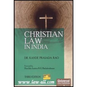Universal's Christian Law in India by Dr. Kande Prasada Roa